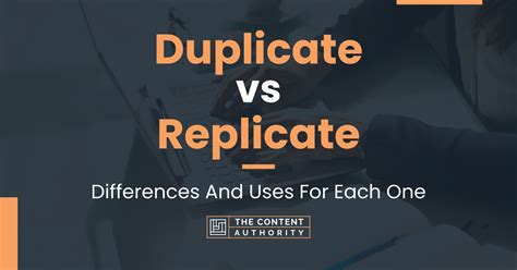 replicate vs duplicate experiments